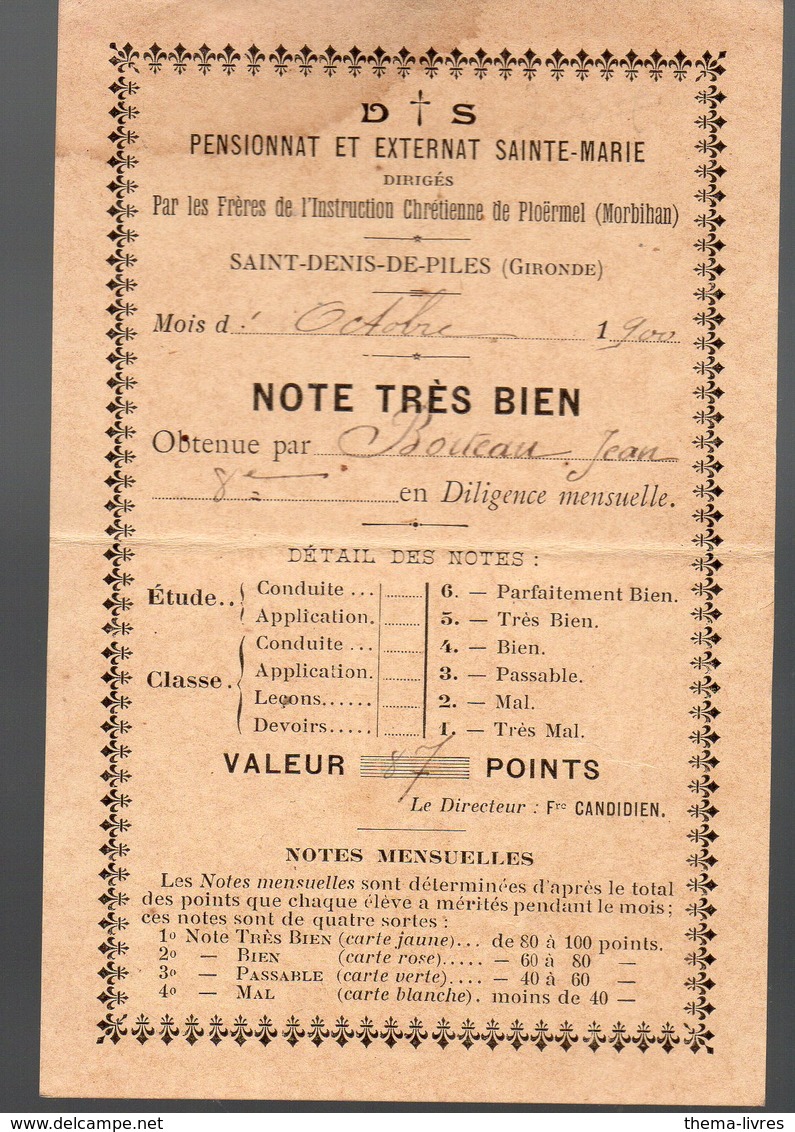 Saint Denis De Piles  (33 Gironde)  Bulletin école SAINTE MARIE 1900 Ou 1901 (PPP18645) - Diploma & School Reports