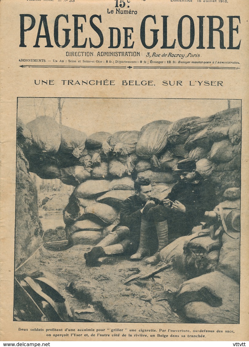 PAGES DE GLOIRE, Revue 16 Pages, N° 33, Dimanche 18 Juillet 1915, La Somme, Avant L'assaut, La Woëvre, Gaz Asphyxiants.. - Non Classés