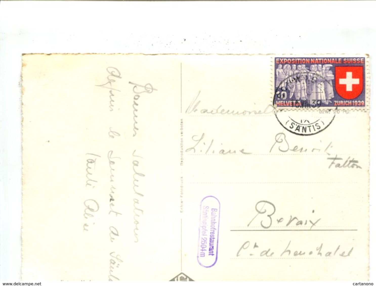 SUISSE - EXPOSITION NATIONALE ZURICH 1939 Sur Cp + Cachet "Bahnhofresturant Santisgipfel 2504m" - Postmark Collection