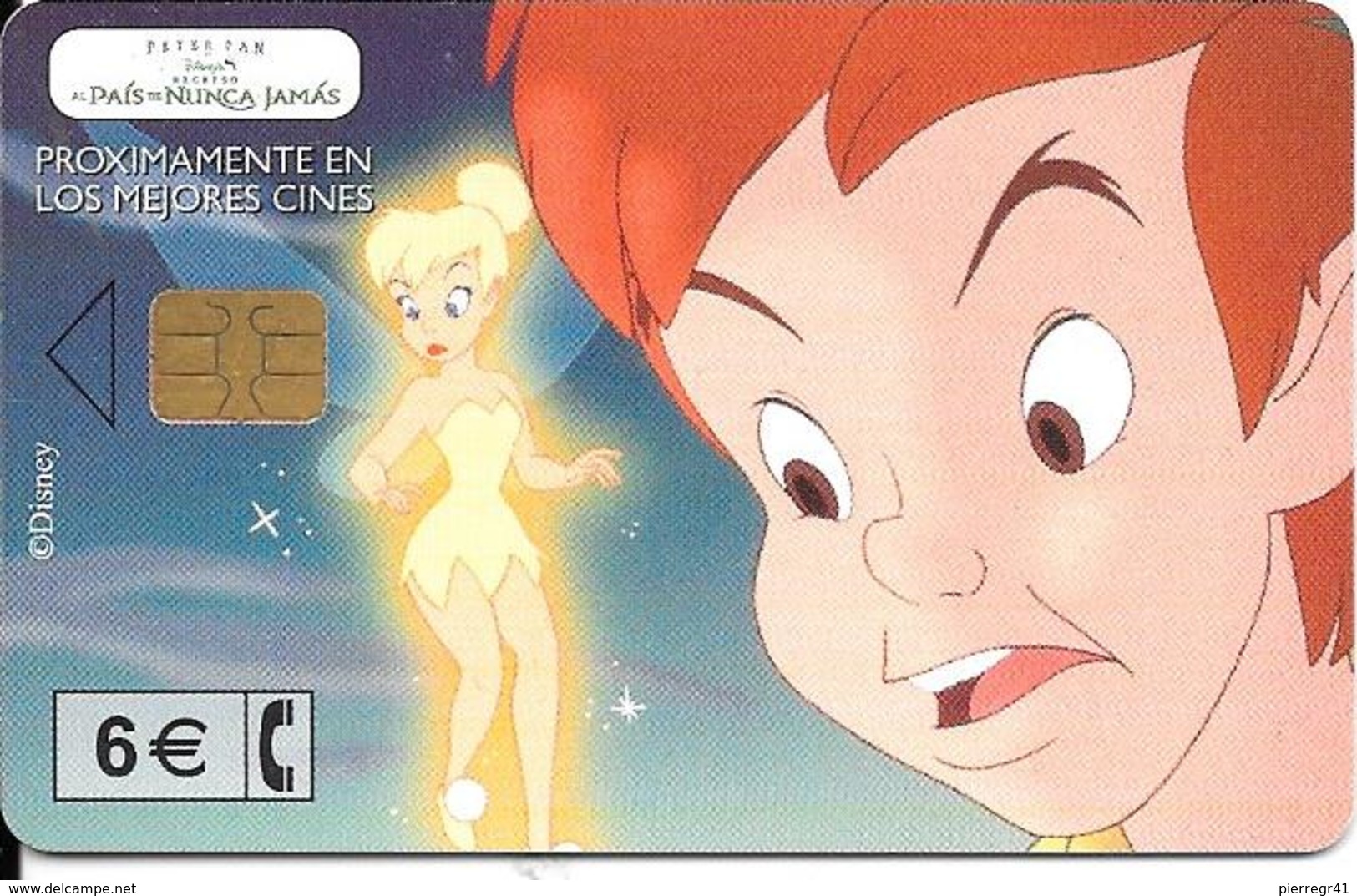 CARTE-PUCE-ESPAGNE-6€-DISNEY-FILM-PETER PAN-08/05-UTILISE-TBE - Disney