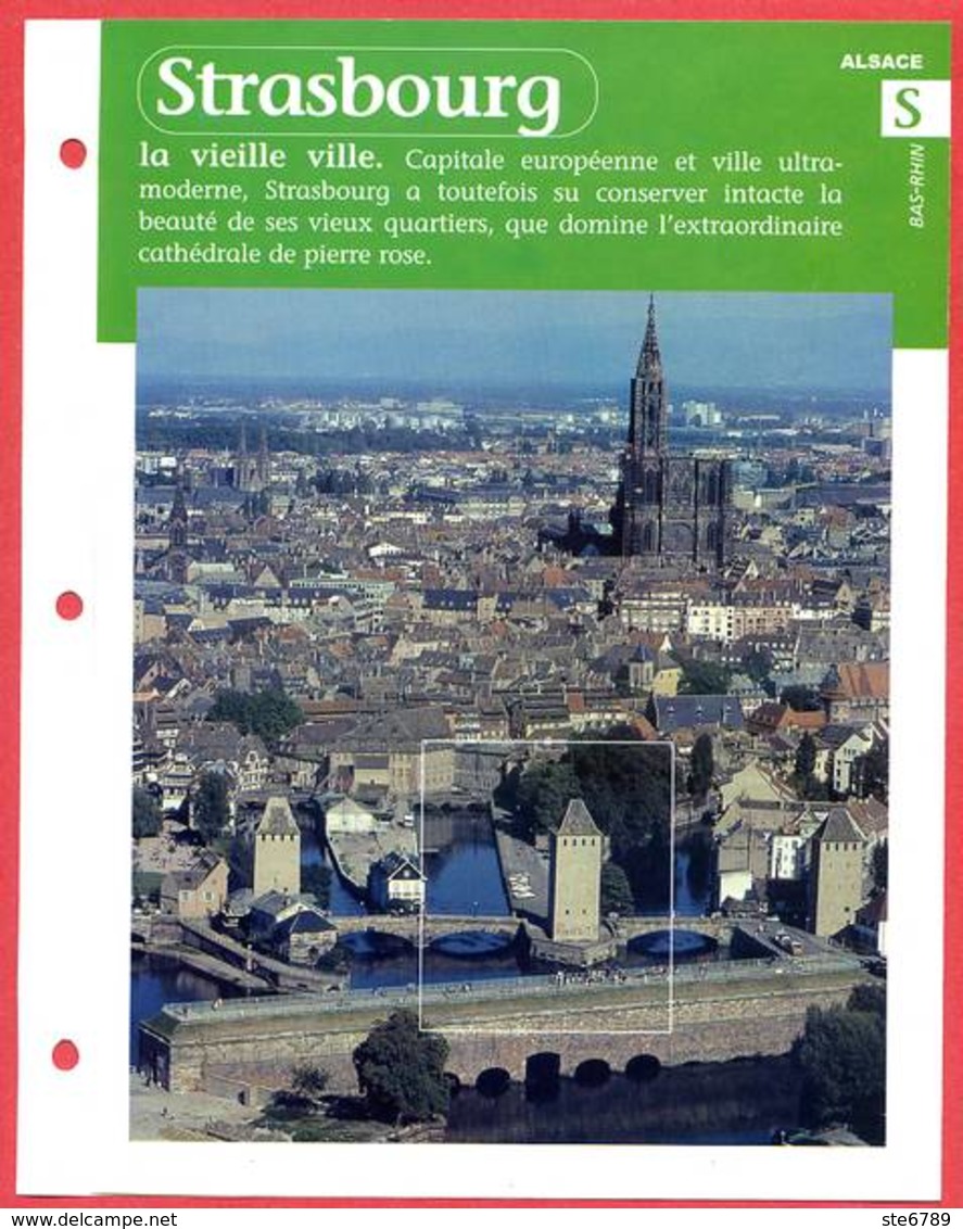 67 STRASBOURG Vieille Ville Bas Rhin Région Alsace Géographie Fiche Dépliante - Géographie