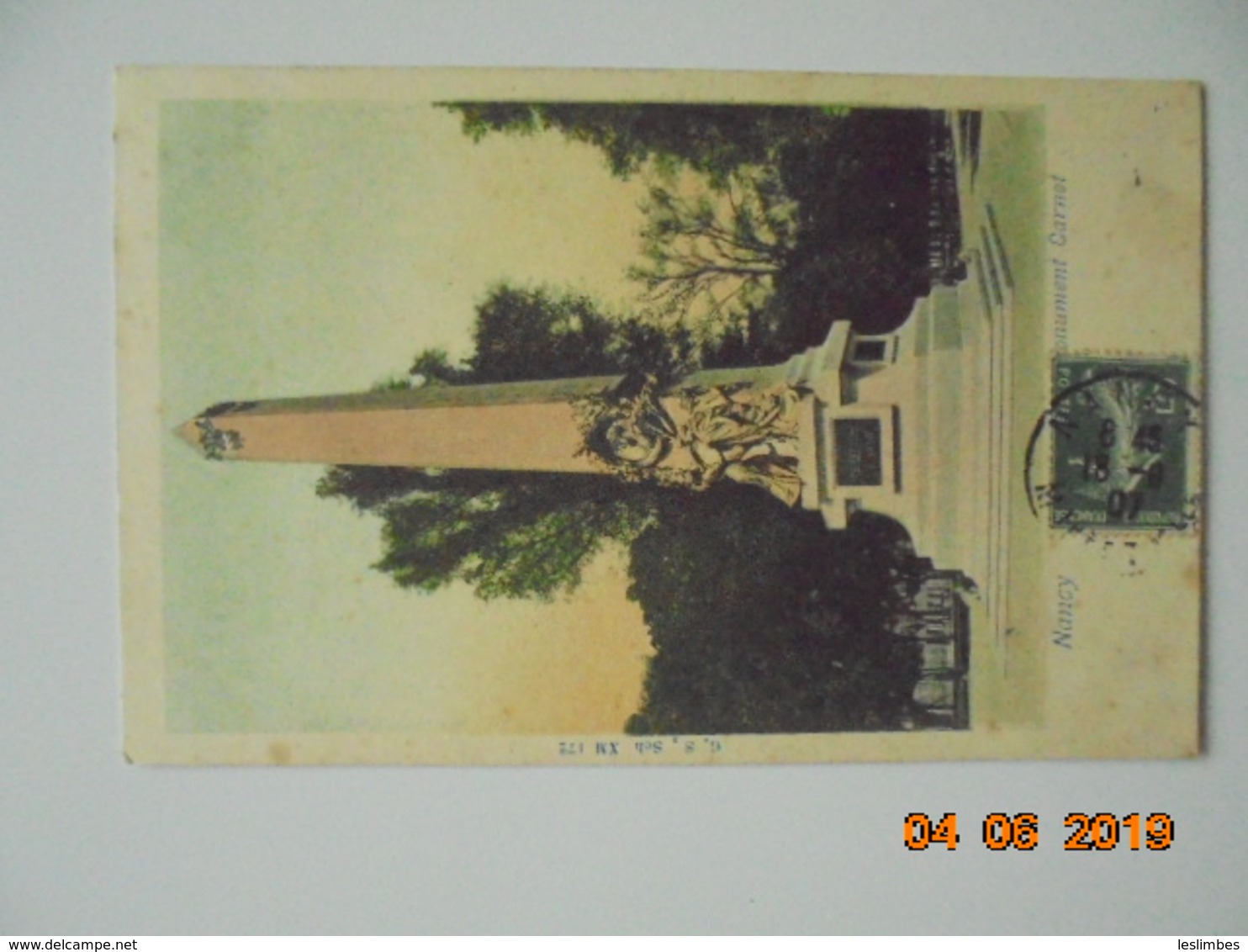 Nancy. Monument Carnot. G.S., Sch XM 172 Postmarked 1907 - Nancy