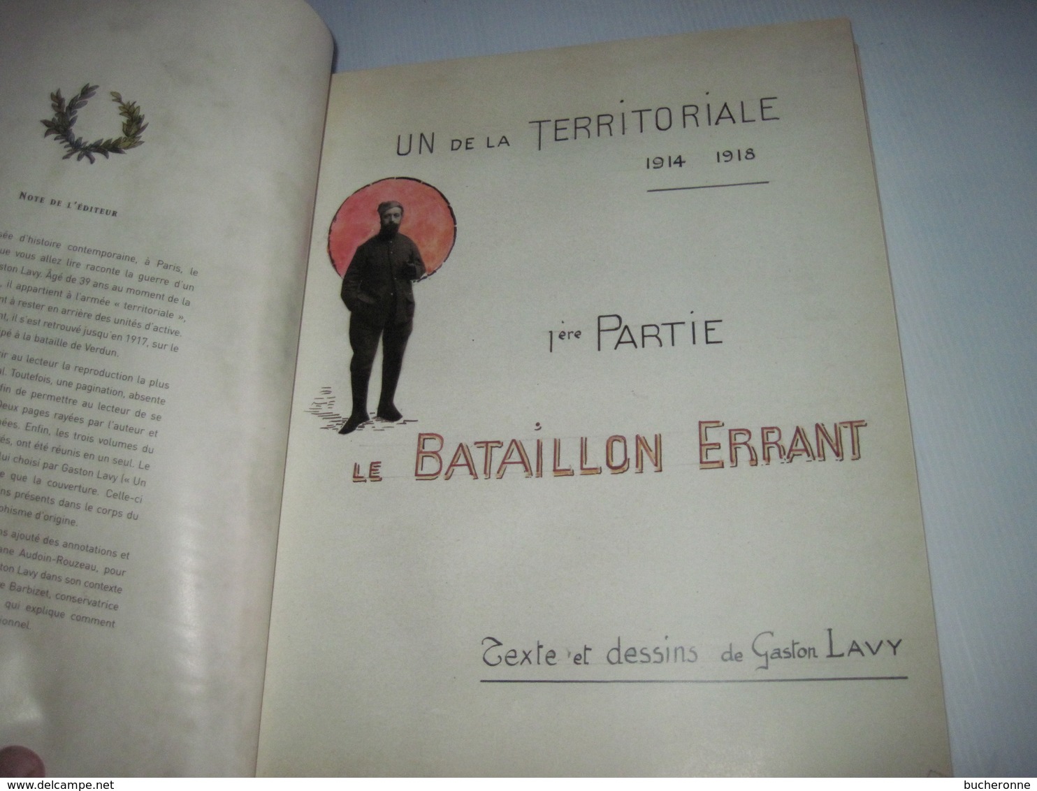 Ma Grande Guerre Gaston Lavy éditions Larousse Récit et Dessins 33 x 25 cm environs 350 pages TBE militaria