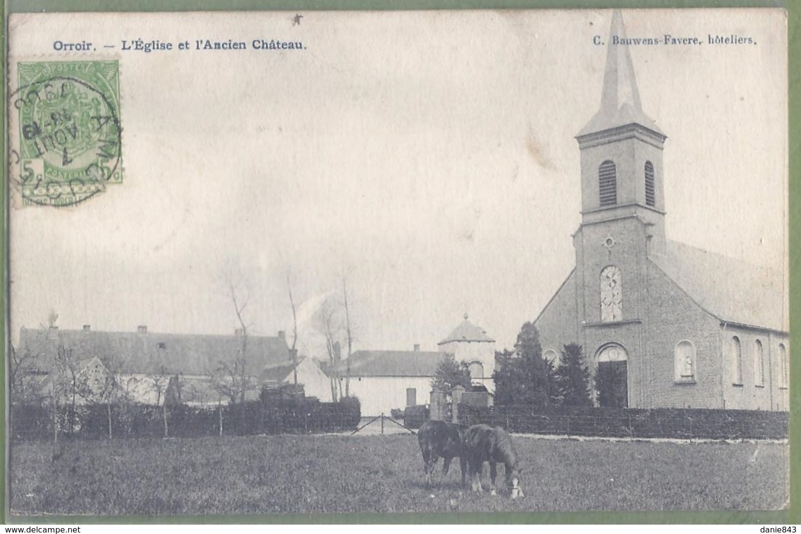 CPA Vue Rare - MONT DE L'ENCLUS - ORROIR - L'ÉGLISE ET L'ANCIEN CHATEAU - Petite Animation - C. Bauwens Favere Hoteliers - Kluisbergen