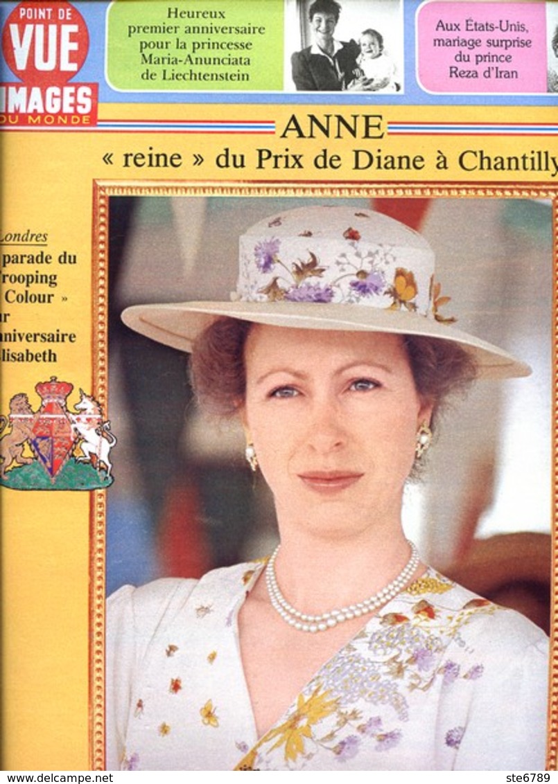 Point De Vue Images Du Monde  1986 N° 1977 Princesse Anne Au Prix De Diane à Chantilly , USA Mariage Prince Reza - People