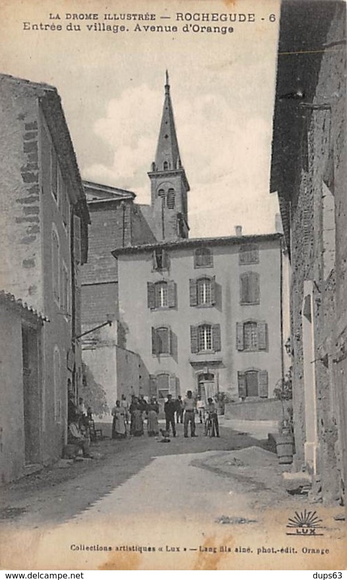 ROCHEGUDE - Entrée Du Village - Avenue D'Orange - Très Bon état - Autres & Non Classés