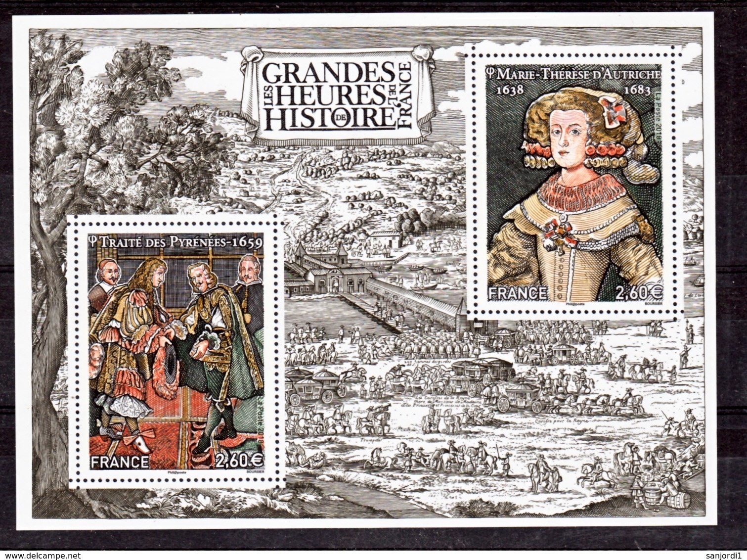 France 5236 5237 2018 Traité Des Pyrénées Marie Thérèse D'Autriche  F   Neuf TB ** MNH Sin Charnela Prix De La Poste 5.2 - Nuovi