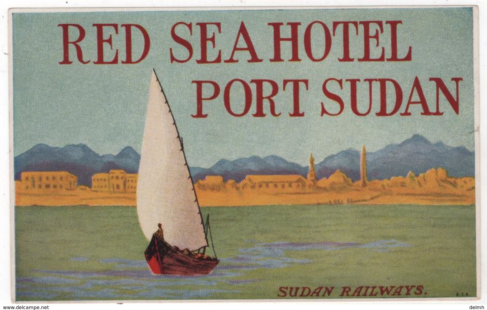 Etiquette Red Sea Hotel Port Sudan Railways - Etiquettes D'hotels