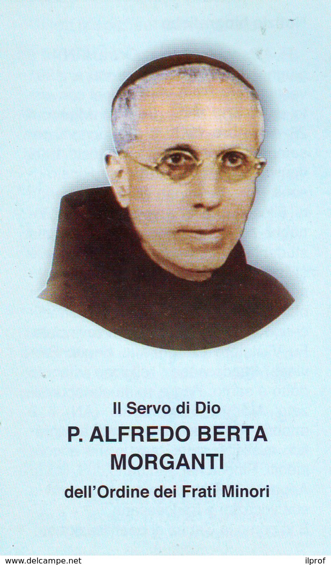 Servo Di Dio Padre Alfredo Berta Morganti, Santino Pieghevole Con Preghiera - Godsdienst & Esoterisme