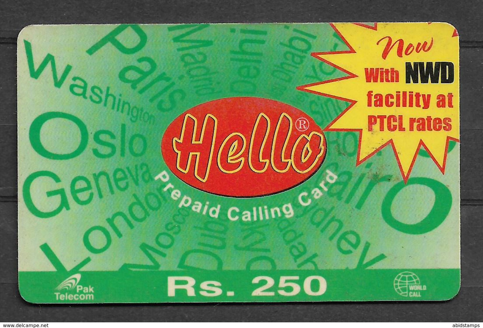USED PHONECARD PAKISTAN HELLO RS 250 - Pakistan