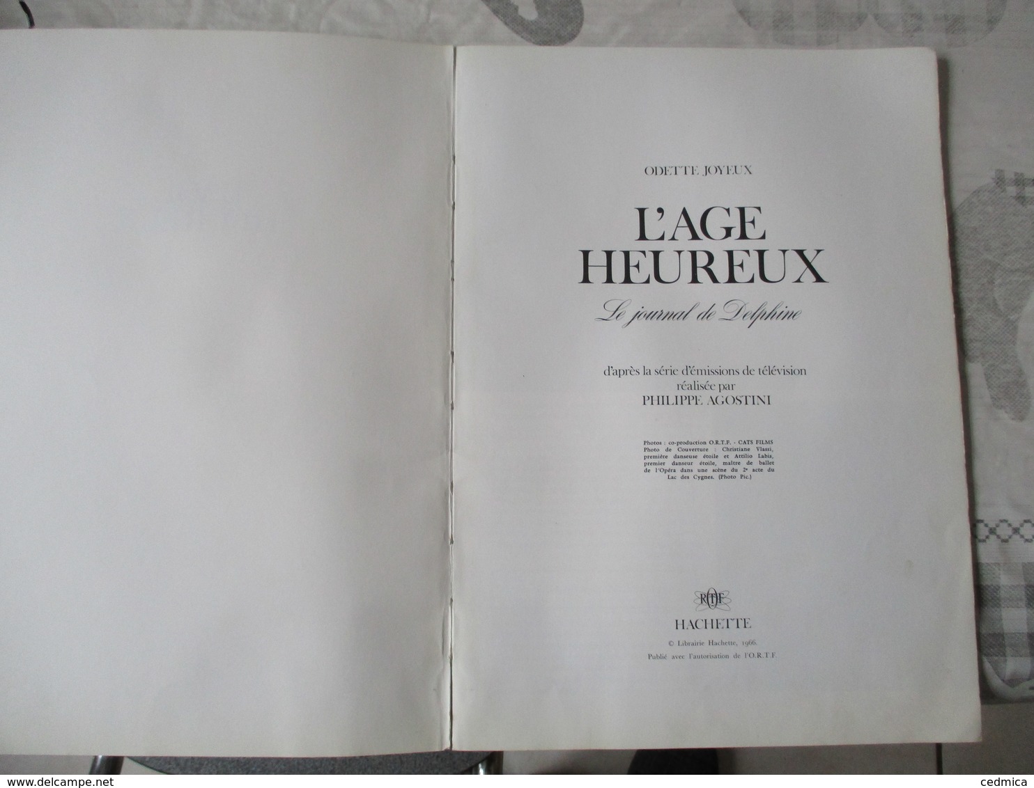 L'AGE HEUREUX  LE JOURNAL DE DELPHINE PAR ODETTE JOYEUX O.R.T.F HACHETTE 1966 - Cinéma/Télévision