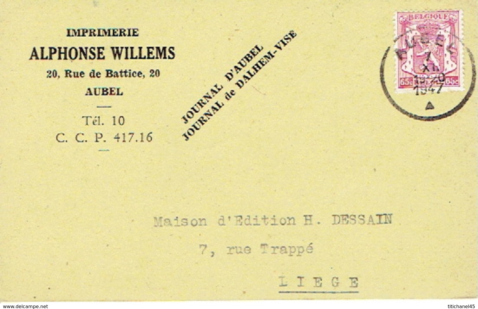 Carte Postale Publicitaire AUBEL 1947 - ALPHONSE WILLEMS - Imprimerie - Journal D'Aubel - Journal De DALHEM-VISE - Aubel