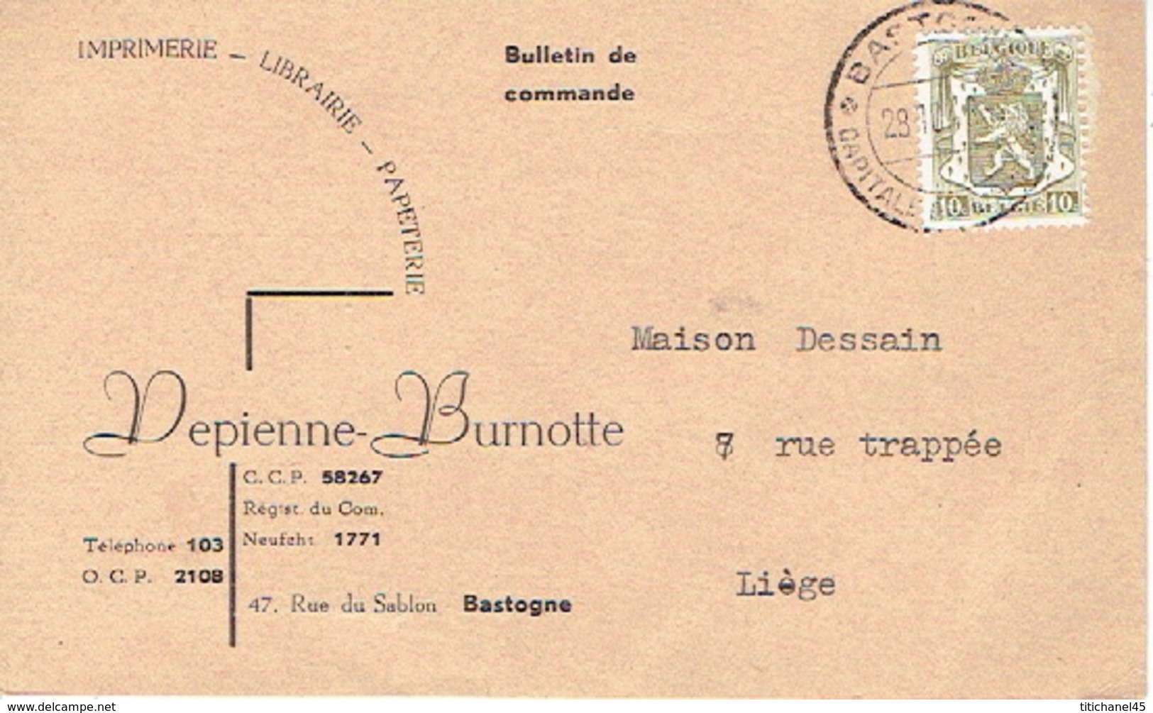 CP Publicitaire BASTOGNE 1947 - DEPIENNE-BURNOTTE - Imprimerie-Librairie-Papeterie - Bastogne