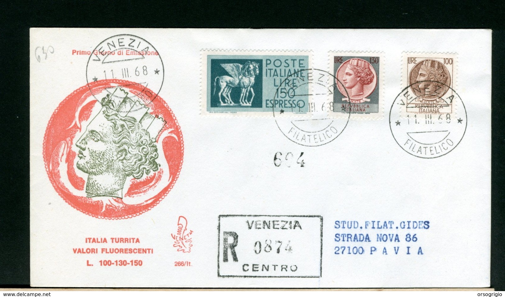 ITALIA -  FDC  VENETIA  1972  -  TURRITA    VALORI FLUORESCENTI  Raccomandata Con Timbro Di Arrivo - FDC