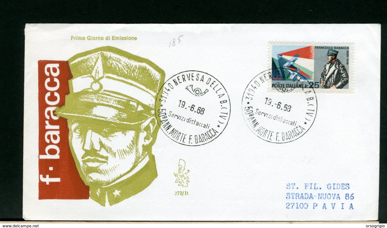 ITALIA -  FDC  VENETIA 1968  -   MORTE FRANCESCO BARACCA  -   Con Timbro Di Arrivo - FDC