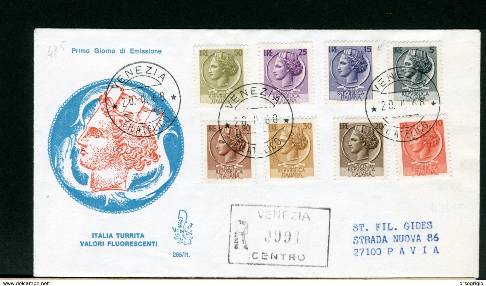 ITALIA -  FDC  VENETIA 1968  -  TURRITA Con Valori Fluorescenti   -  RACCOMANDATA   Con Timbro Di Arrivo - FDC