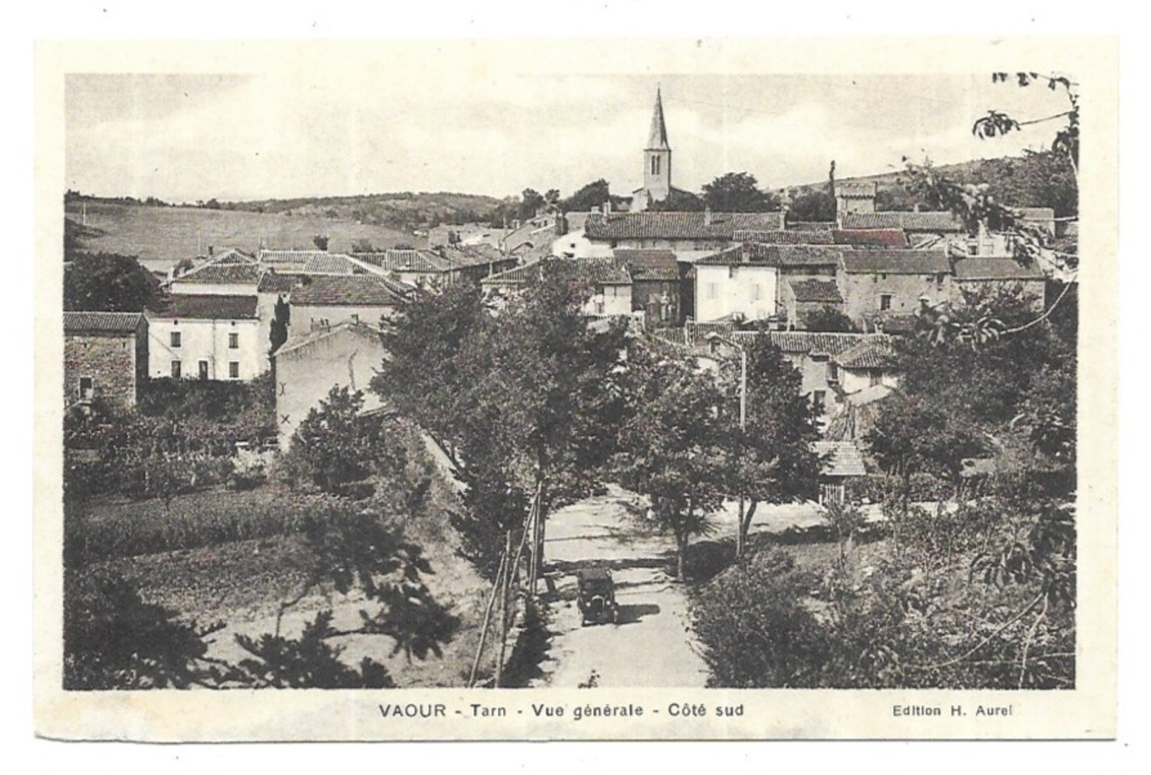 Vaour Vue Générale Coté Sud Edition H. Aurel Cliché Servel, Albi - Vaour