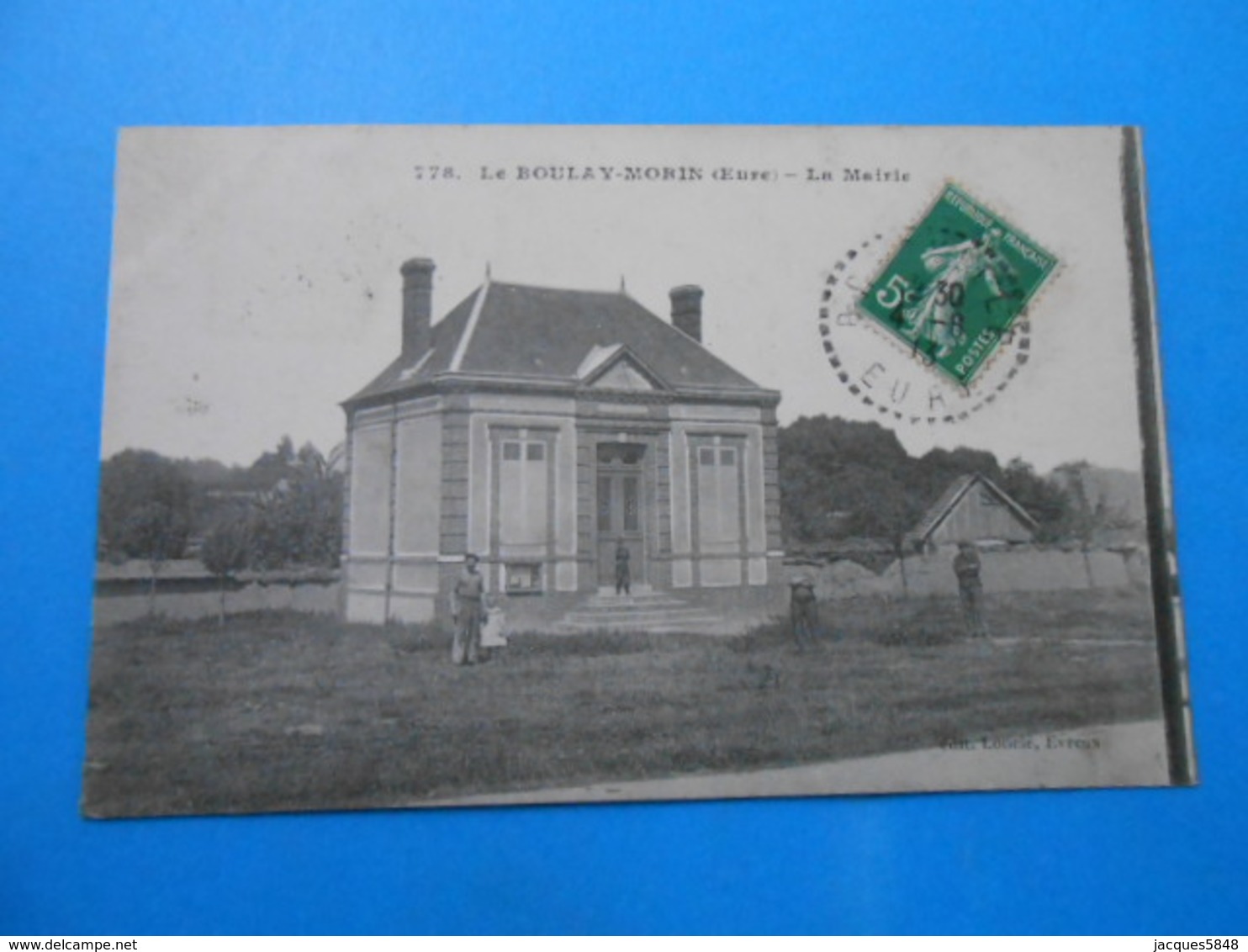 27 ) Le Boulay Morin - N° 778 - La Mairie  - Année 1913 - EDIT - Loncle - Autres & Non Classés