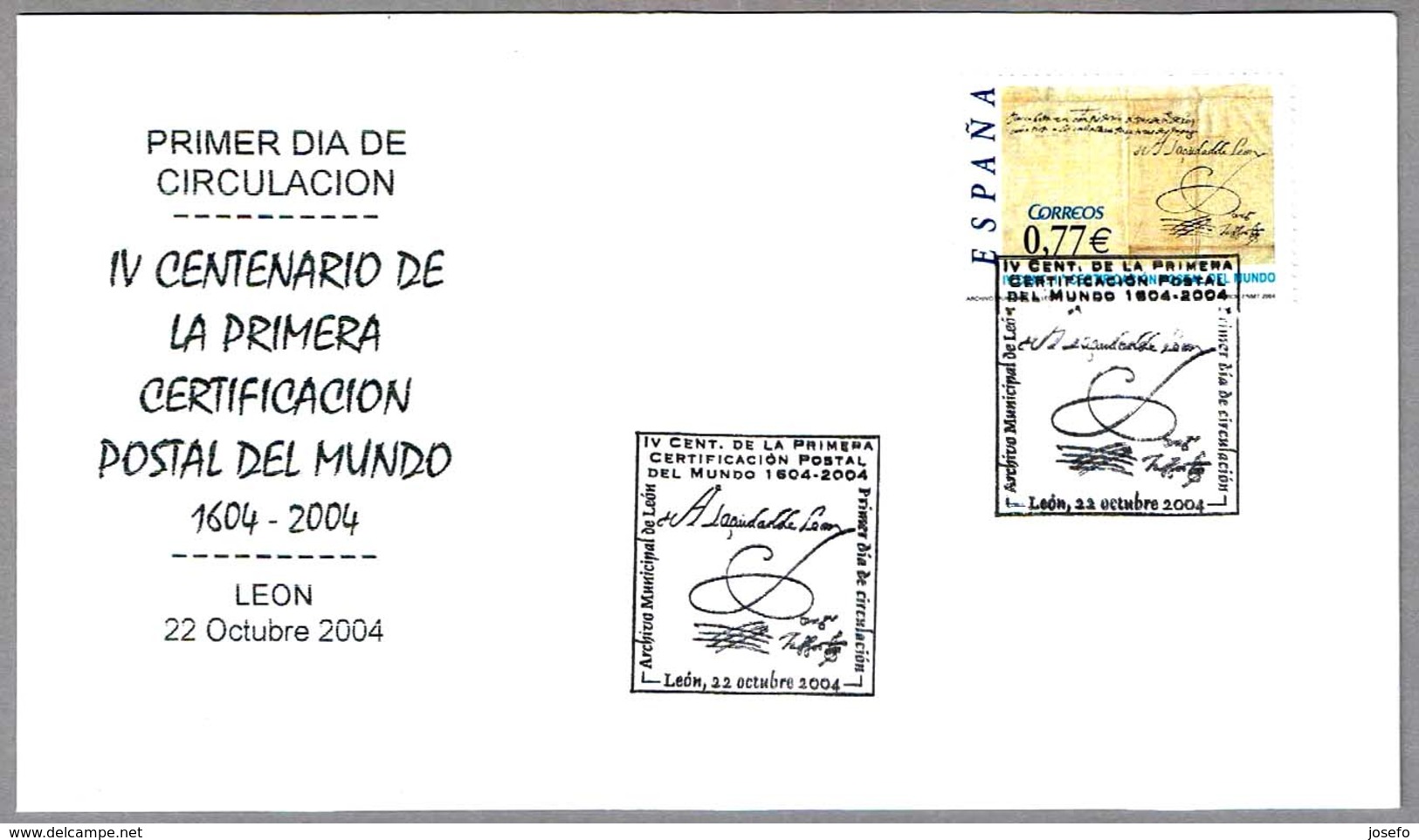 400 Años PRIMER CERTIFICADO DEL MUNDO - 400 Years World's First Certified Letter. SPD/FDC Leon 2004 - Poste