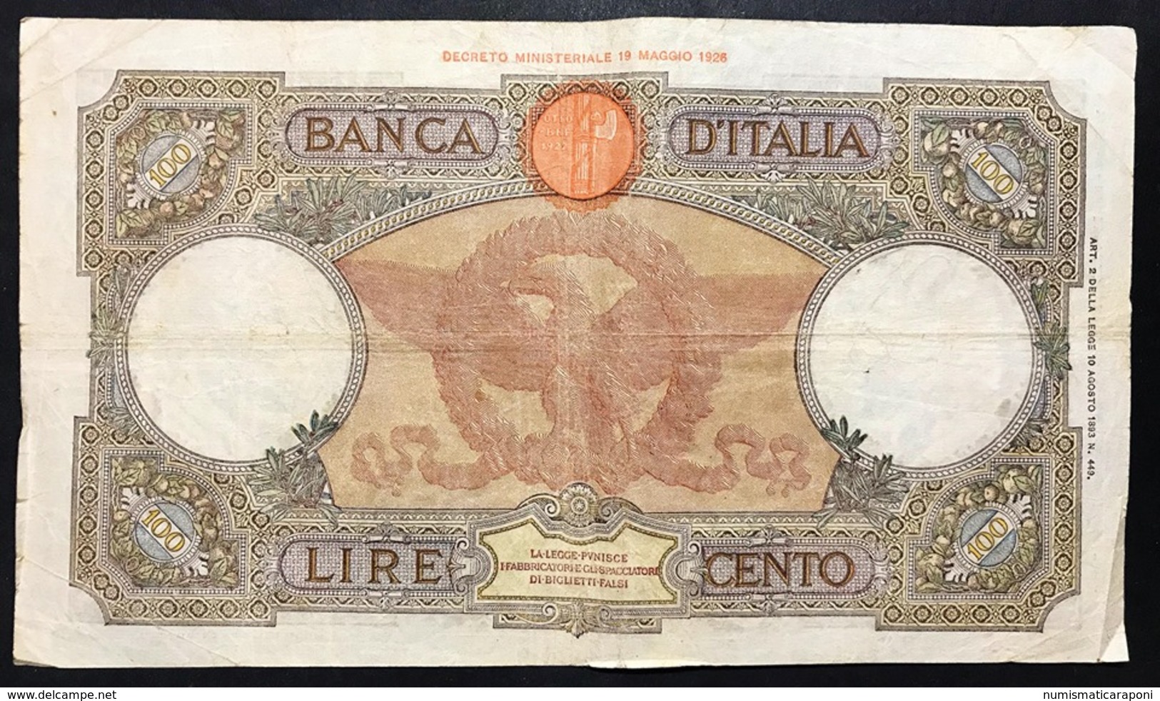 100 Lire Roma Guerriera Fascio Roma 11 06 1942 Forellini Bb   LOTTO 2436 - 100 Lire