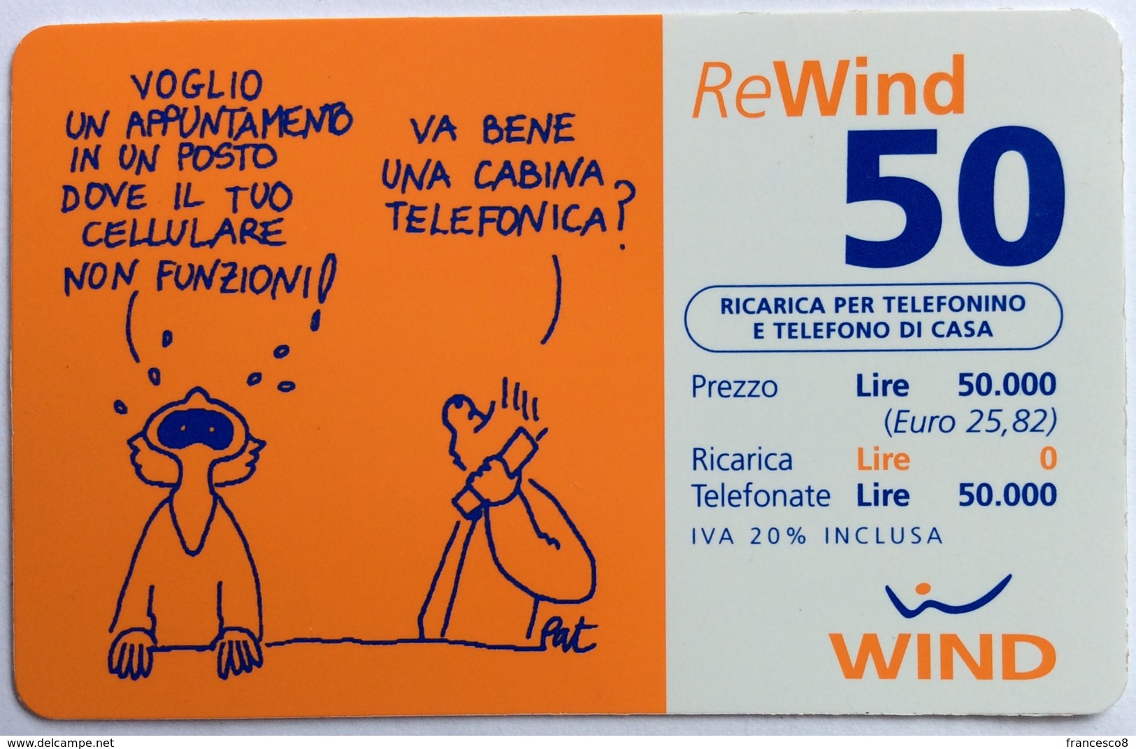 50 WIND REWIND  PAT ... VOGLIO UN APPINTAMENTO IN UN POSTO DOVE IL CELLULARE NON FUNZIONI... - Fumetti