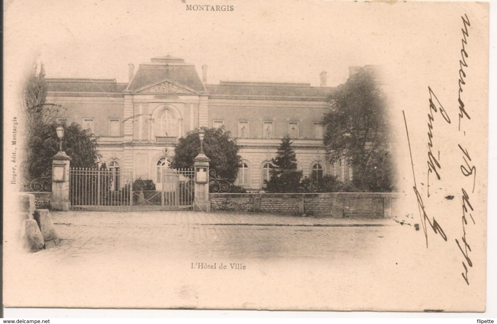 L120B362 - Montargis - L'Hotel De Ville - Roger éditeur - Carte Précurseur - Montargis