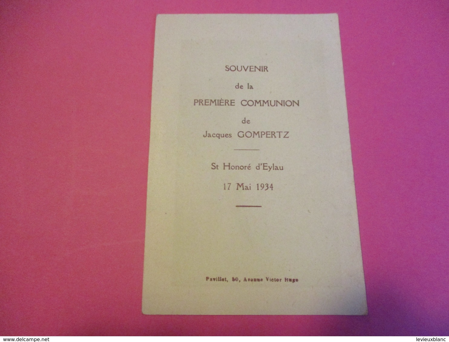 4 Images Religieuses/Souvenir De 1ére Communion/ J Gompertz/St Honoré D'Eylau/1934    IMPI36 - Religion & Esotericism