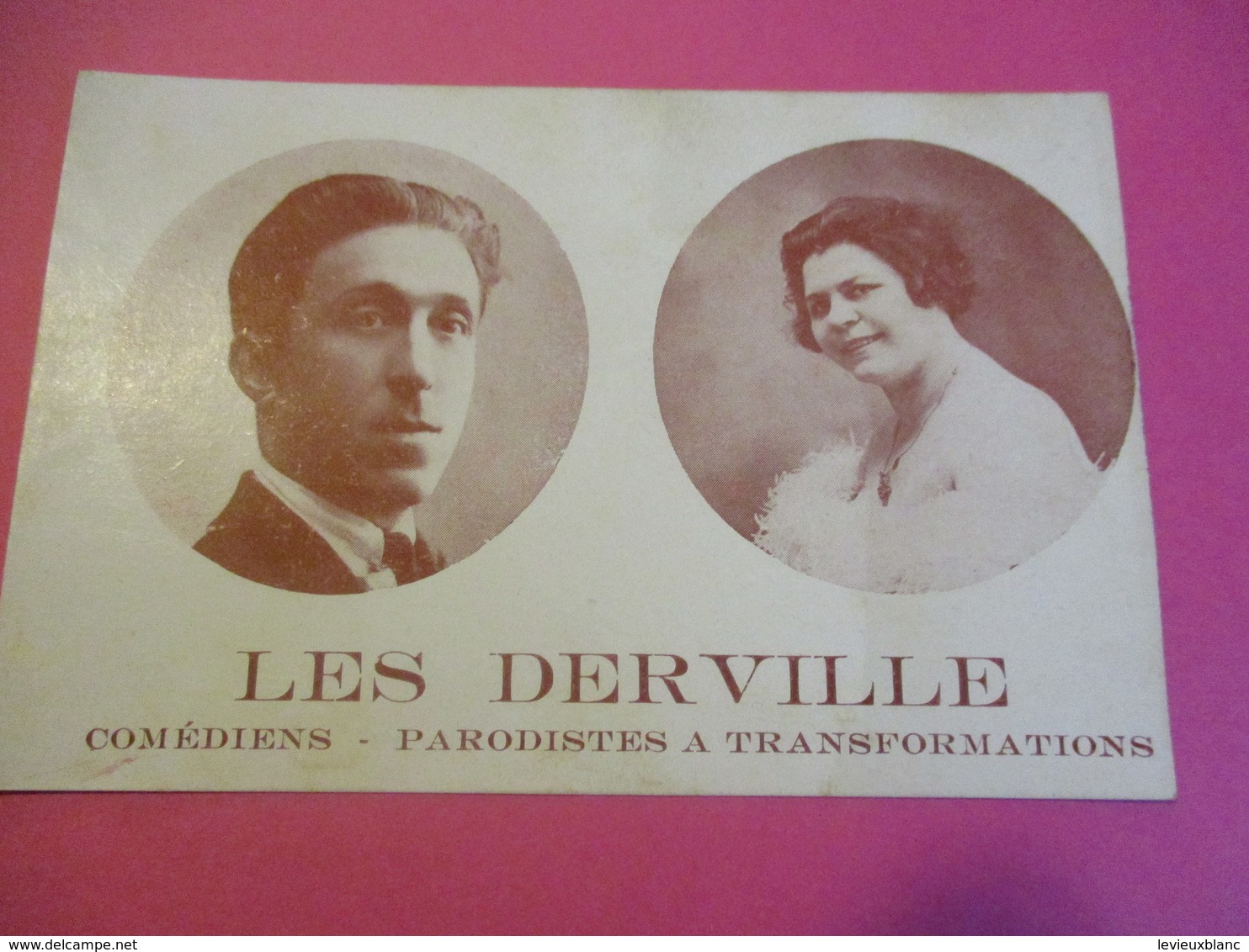 Portrait D'Artiste/ Les DERVILLE/ Comédiens/Parodistes à Transformations/Autographe/1925  CMH43 - Autres & Non Classés