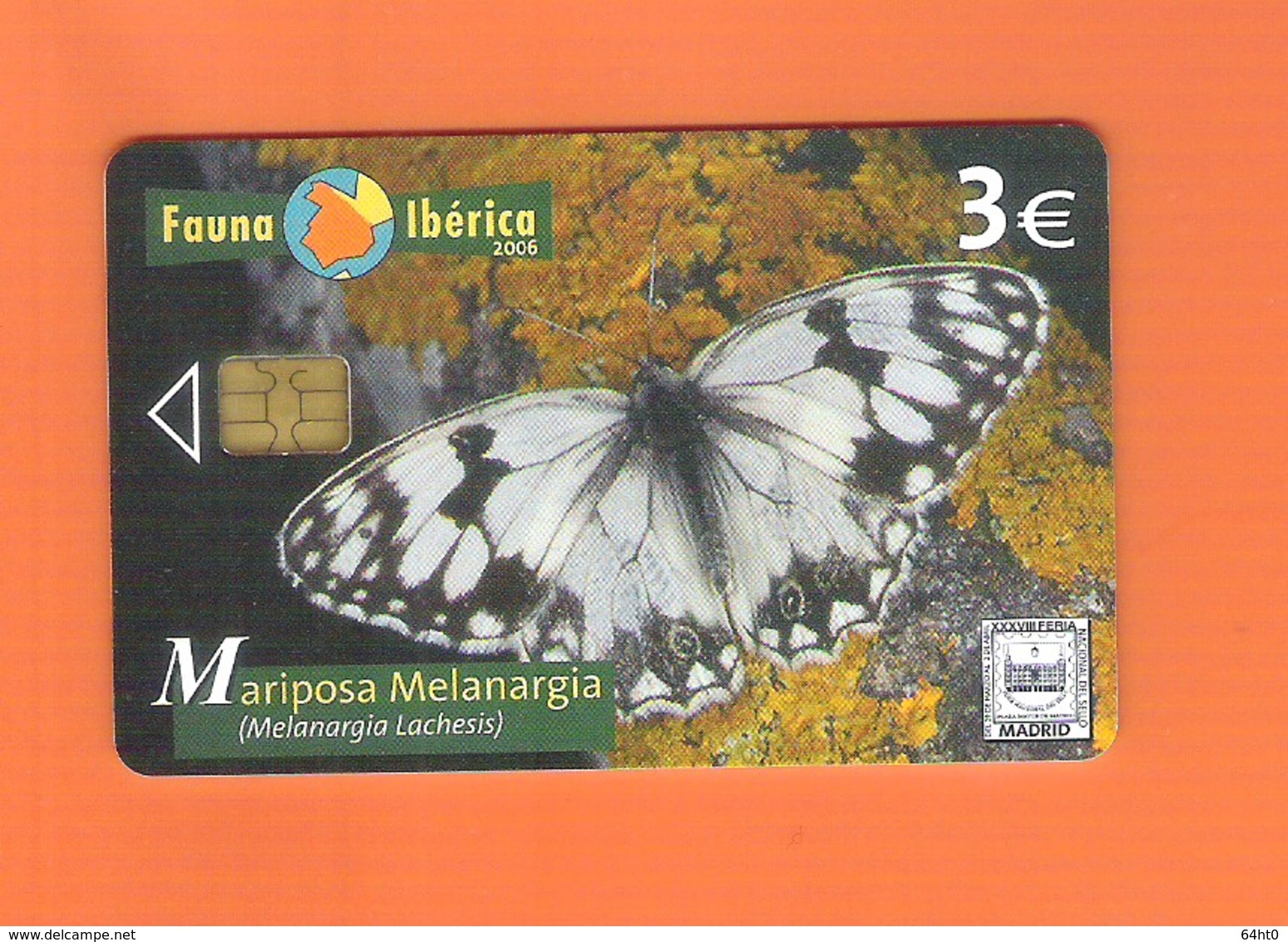 CHIPCARD SPAIN SERIE FAUNA IBÉRICA "MARIPOSA MELANARGIA" P583 - EX: 4000 - USED - Emissions Privées