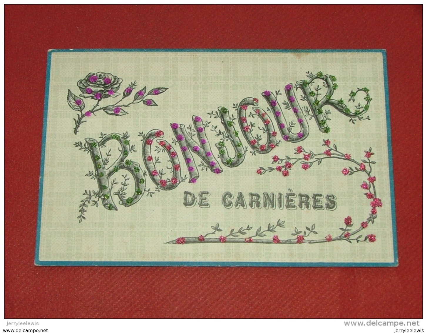 CARNIERES -  Bonjour De Carnières  (carte Perlée)   -  1906 - Morlanwelz