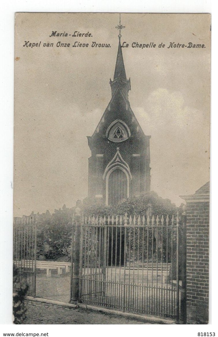 Maria-Lierde  Kapel V Onze Lieve Vrouw.  La Chapelle De Notre-Dame - Lierde