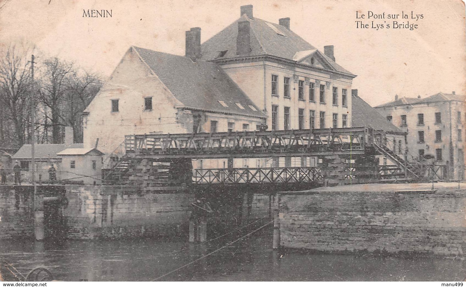 Menin - Le Pont Sur La Lys - Avec Douane à Gauche (?) - Menen