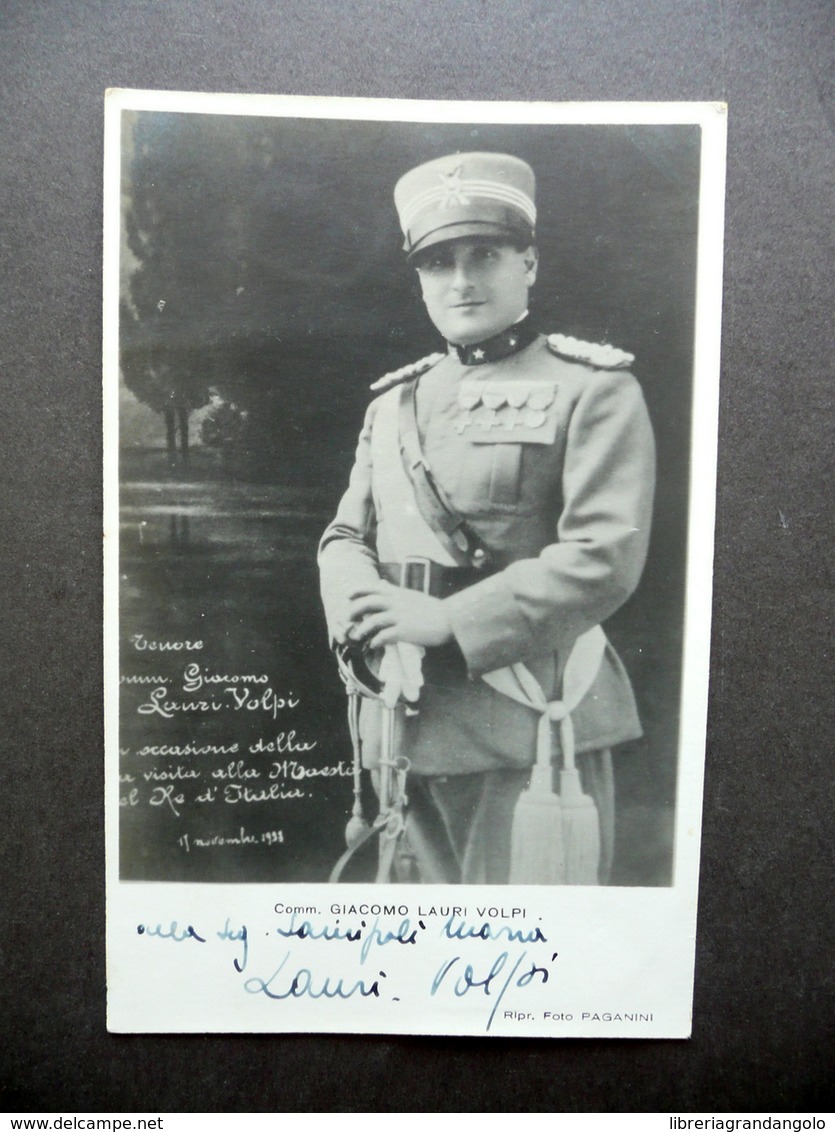 Autografo Giacomo Lauri Volpi Tenore Fotocartolina Uniforme Visita Re 1931 Raro - Altri & Non Classificati