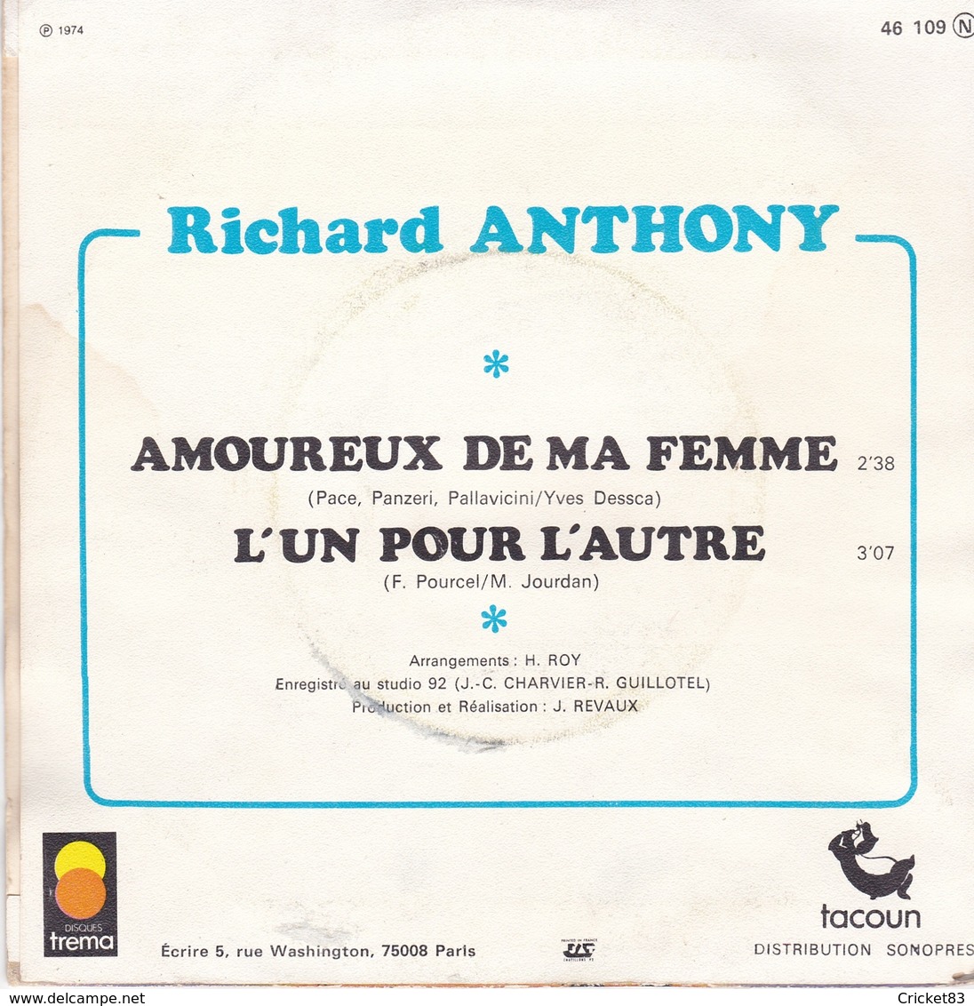 RICHARD ANTHONY– 45T – Amoureux De Ma Femme - Disco, Pop