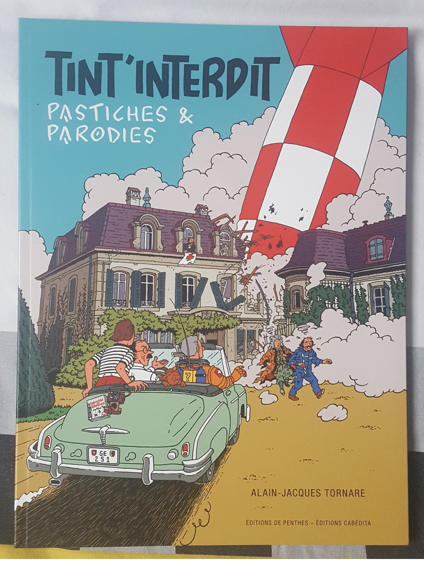 BD Tintin Tint'interdit Pastiches Et Parodies EO Neuf Hergé - Tintin