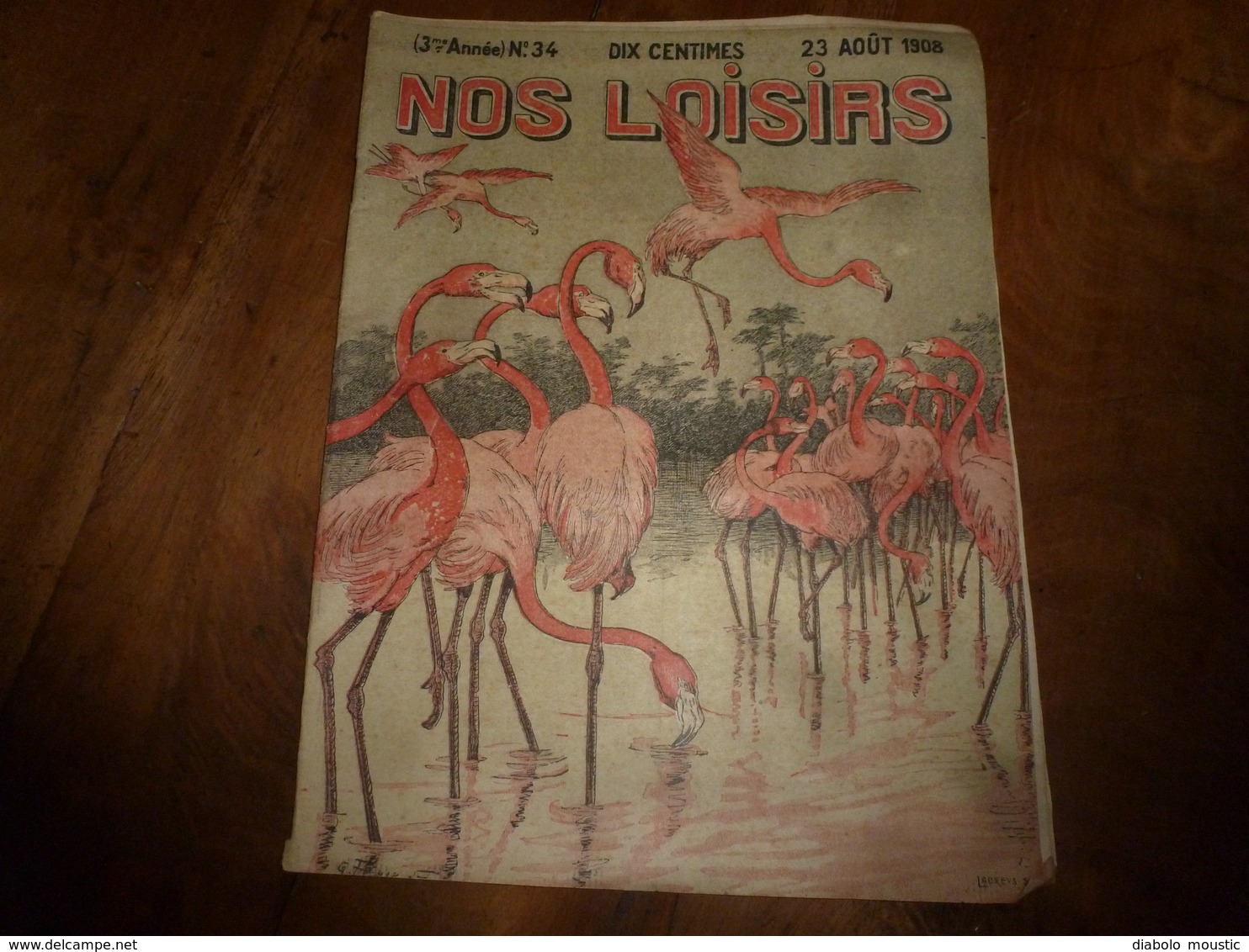 1908 NOS LOISIRS :Fallière,sa Fillet Et Loubet;Guérir Chez Les Zoulous;Bon Usage Des Bains De Mer; Flamands Roses;etc - 1900 - 1949