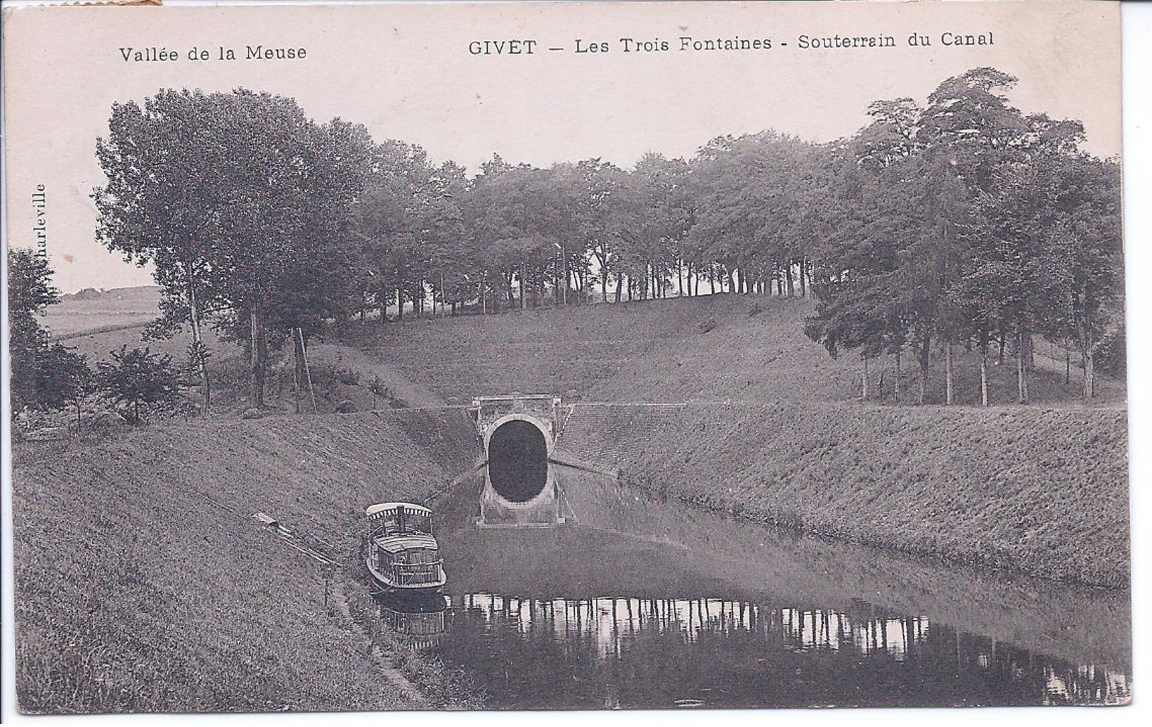 08 - GIVET - Les Trois Fontaines - Souterrain Du Canal - Givet