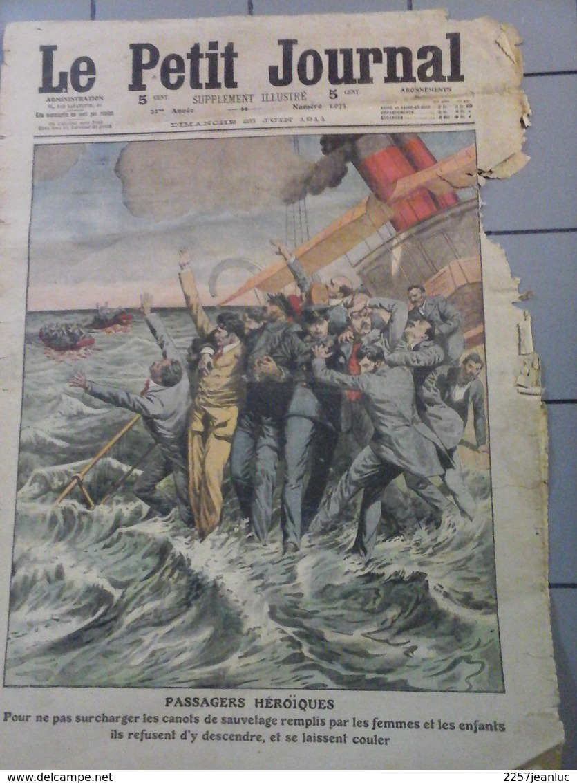 Le Petit Journal  Du 25Juin 1911 - Passagers Héroiques & Tragique Accident - Le Petit Journal