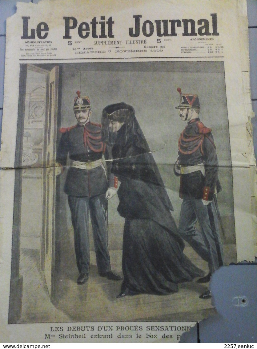 Le Petit Journal  Du 7 Novembre   1909 - Proces Sensationnel & Torture - Le Petit Journal