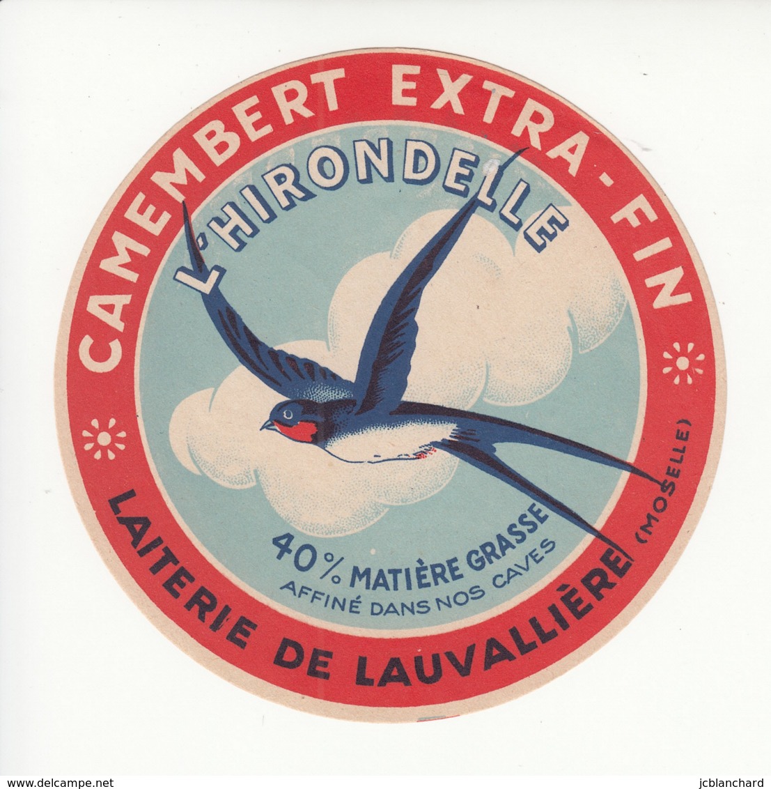 Etiquette De Fromage Camembert - L'Hirondelle - Lauvallière - Moselle. - Fromage