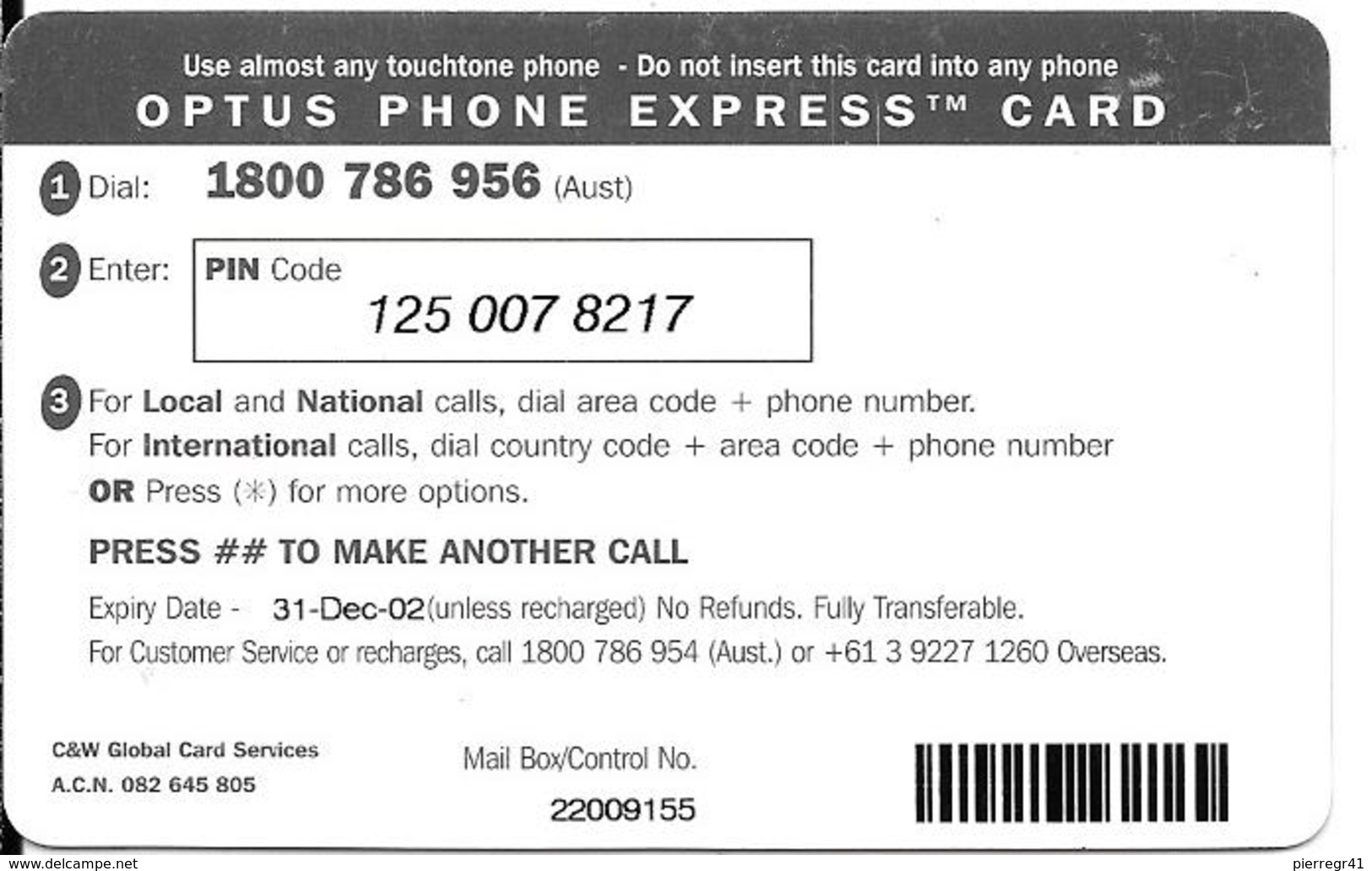 CARTE-PREPAYEE-AUSTRALIE-20$-2002-CABLE & WIRELESS-YES OPTUS- TBE- - Australia