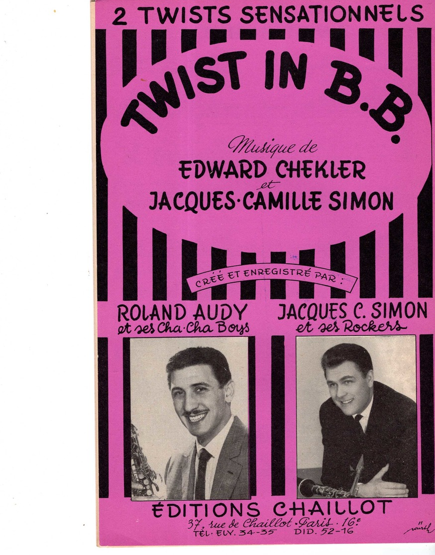 40 60 JACQUES HÉLIAN CHECKLER SIMON AUDY PARTITION TWIST À PARIS & IN B.B. POUR PETIT ORCHESTRE 1962 - Autres & Non Classés