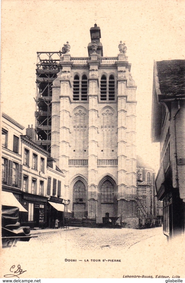 59 - Nord - DOUAI - La Tour Saint Pierre ( Travaux Sur La Tour - Echafaudage ) - Douai