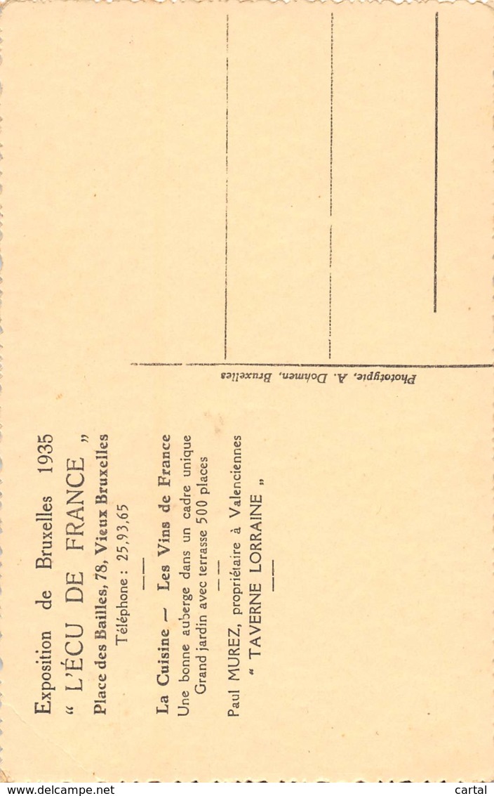 BRUXELLES - Exposition De 1935 - "L'ECU DE FRANCE" - Place Des Bailles, 78, Vieux Bruxelles - Expositions Universelles