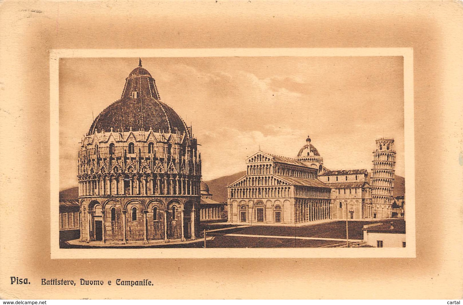 PISA - Battistero, Duomo E Campanile - Pisa