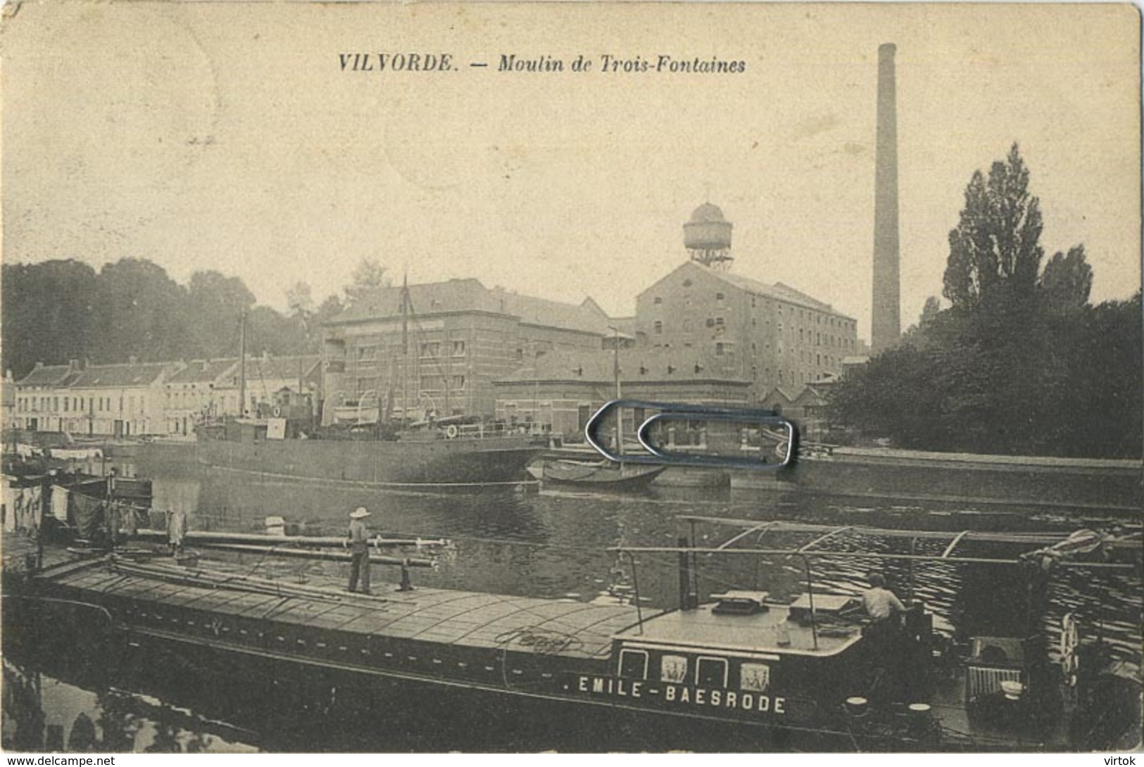 Vilvoorde : Moulin De Trois Fontaines  (  Boot Binnenscheepvaart Emile Baasrode )  Kaart 1907 Met Zegel - Vilvoorde