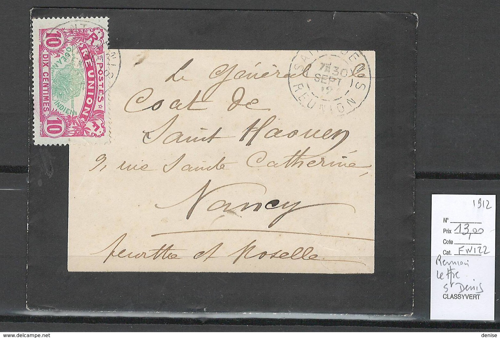 Reunion - Lettre De Saint Denis Pour Nancy- 1912 - Lettres & Documents