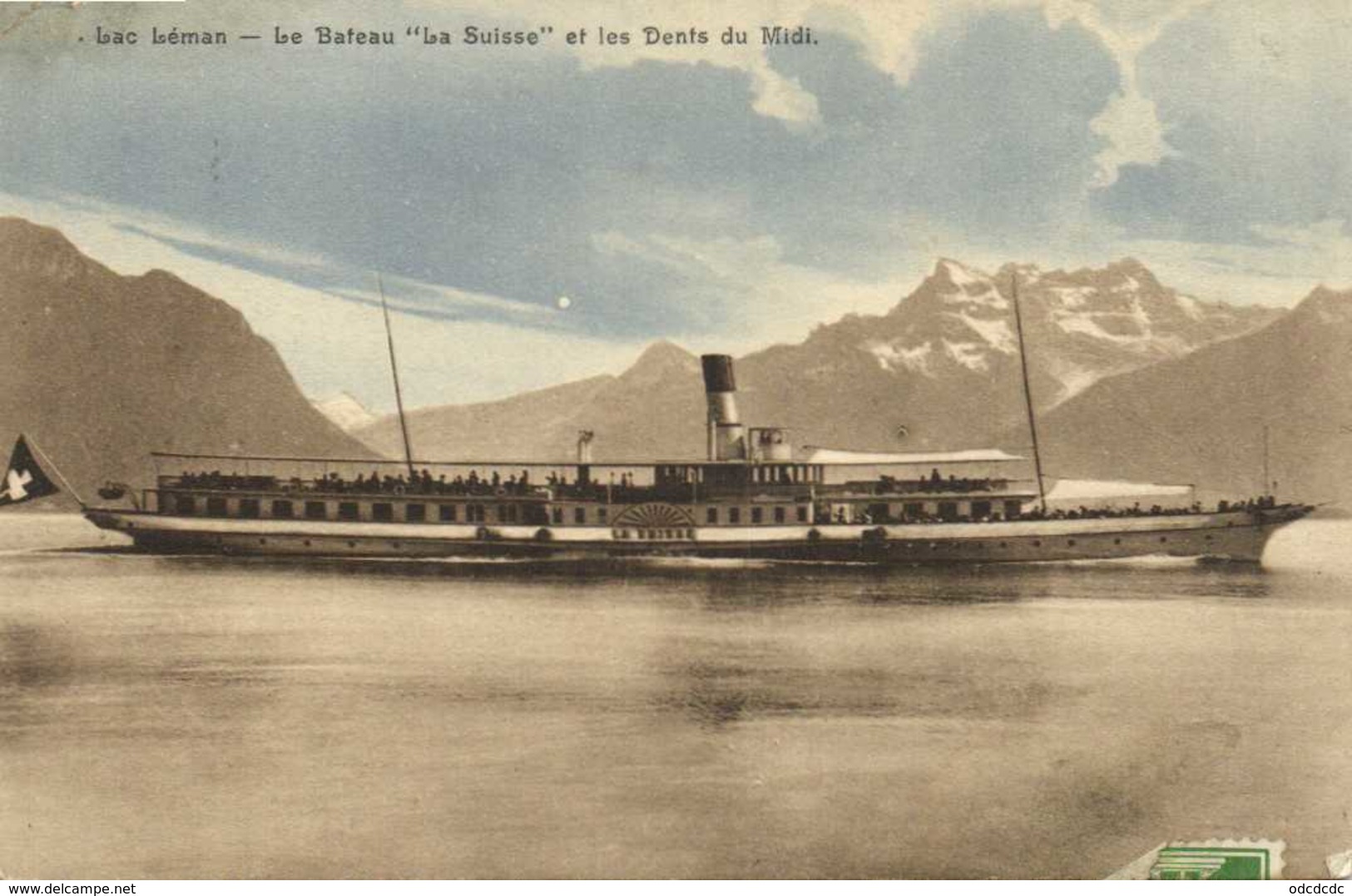 Lac Léman Le Bateau " La Suisse" Et Les Dents Du Midi RV - Sonstige & Ohne Zuordnung