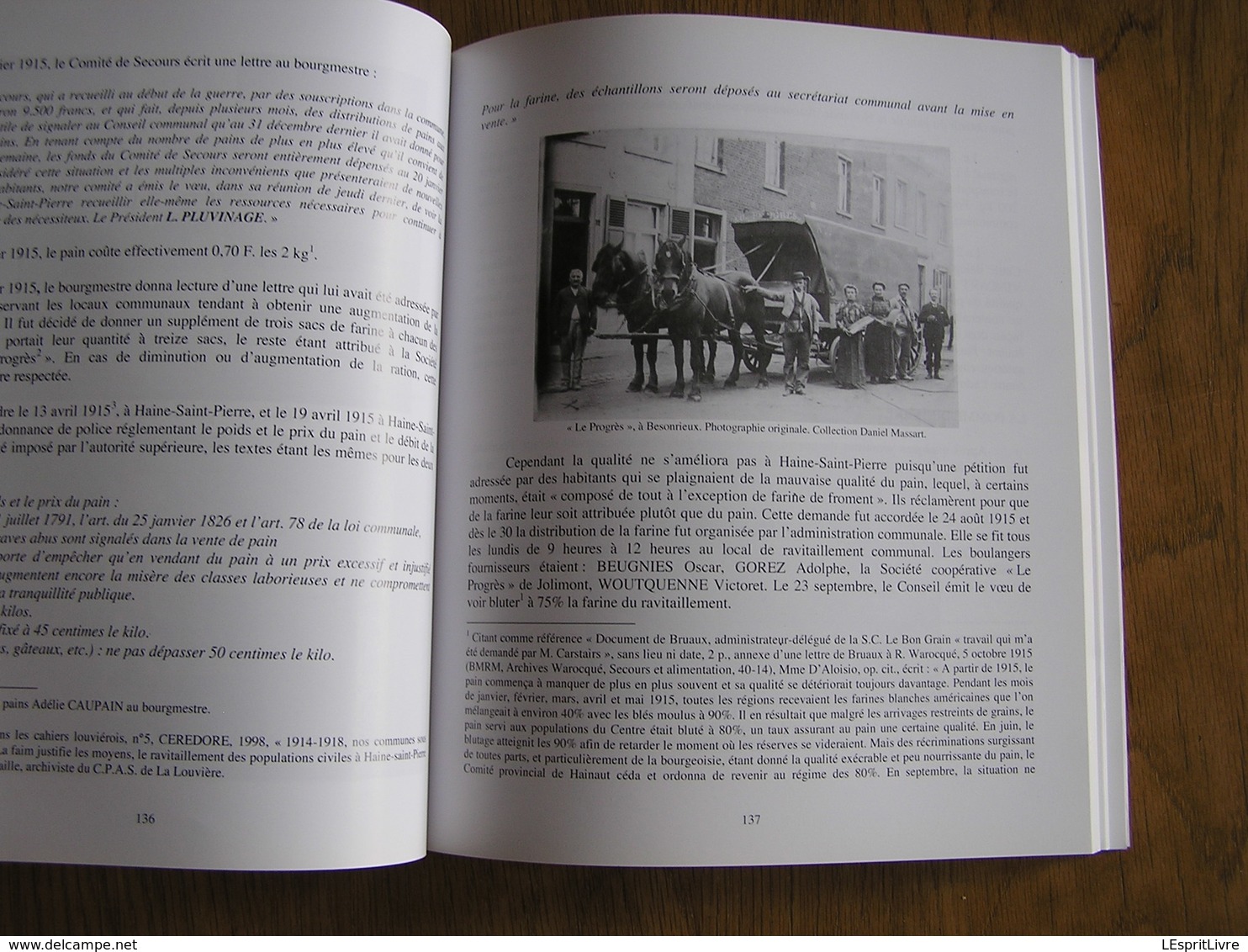 LA VIE QUOTIDIENNE AUX DEUX HAINE PENDANT LA GUERRE 14 18 Guerre Hainaut Industries Bataille Occupation Haine St Pierre