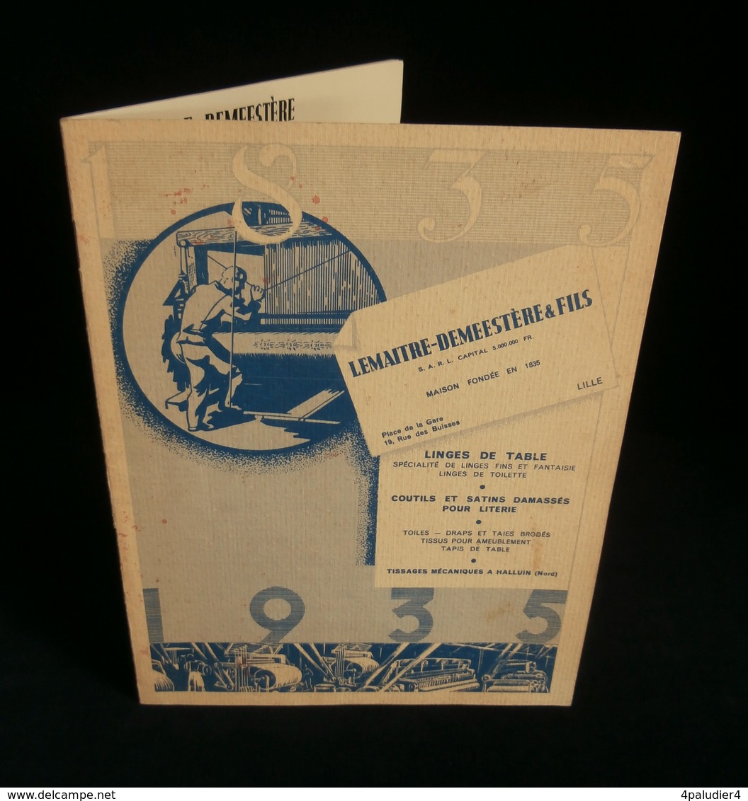 ( Industrie Textile Halluin Lille ) Catalogue LEMAITRE-DEMEESTERE Et Fils 1935 Linges De Table Coutils Et Satins Damassé - Textile & Vestimentaire